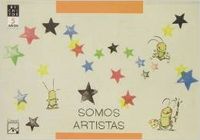 (06).SOMOS ARTISTAS 5 ANOS./(BICHITOS)
