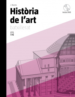 (CAT).(09).HISTORIA L´ART (+DVD) BATXILLERAT