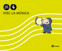 (CAT).(10).VISC LA MUSICA 4 ANYS.(BELLUGUETS)