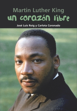 Un corazón libre (Martin Luther King)