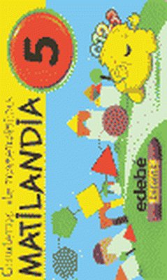 CUADERNO MATILANDIA 5.(ED.INFANTIL)