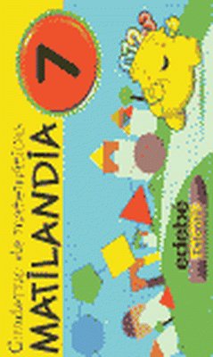 CUADERNO MATILANDIA 7.(ED.INFANTIL)