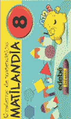 CUADERNO MATILANDIA 8.(ED.INFANTIL)