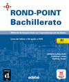 ROND-POINT (A1).LIVRE (BACHILLERATO)/DIFUSION-EDEBE