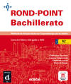 ROND-POINT (A2).LIVRE (BACHILLERATO)/DIFUSION-EDEBE