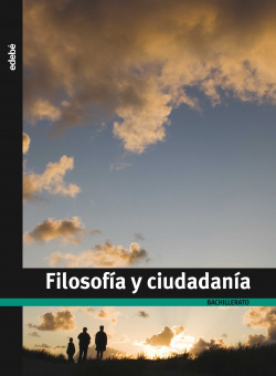 FILOSOFIA Y CIUDADANIA 1ºBACHILLERATO