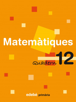 ANT/(CAT).(08).QUAD.MATEMATIQUES 12.4T PRIM.(EN RUTA)