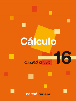 CUADERNO CALCULO 16 (6º.PRIMARIA)
