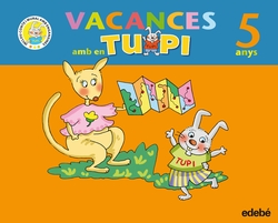 Vacances amb la lola i en tupi 5 anys
