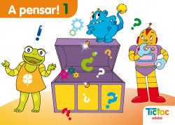 A PENSAR 1. (TIC-TAC) 3 ANYS