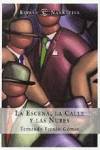 Escena,la calle y las....