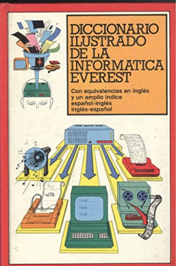 DICCIONARIO ILUSTRADO DE LA INFORMATICA EVEREST