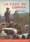 LA CAZA EN ESPAÑA