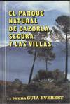 PARQUE NATURAL DE LAS SIERRAS DE CAZORLA, SEGURA Y LAS VILLA