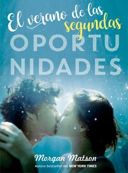 El verano de las segundas oportunidades