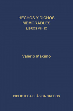 312. Hechos y dichos memorables. Libros VII - IX