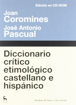 DICCIONARIO CRITICO ETIMOLOGICO CASTELLANO E HISPANO.(ED.CD-ROM)