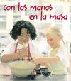 Con las manos en la masa