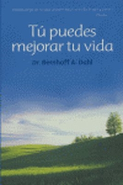 Tú puedes mejorar tu vida