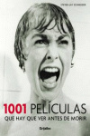 1001 PELICULAS QUE HAY QUE VER ANTES DE MORIR.