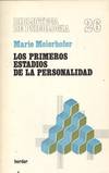 LOS PRIMEROS ESTADIOS DE LA PERSONALIDAD
