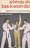 ARBITRAJE DE TAE KWON-DO
