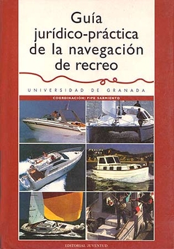 Guia juridicopractica de la navagacion de recreo