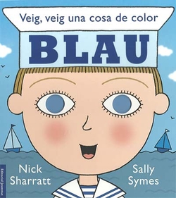 Veig, veig una cosa de color . . .BLAU