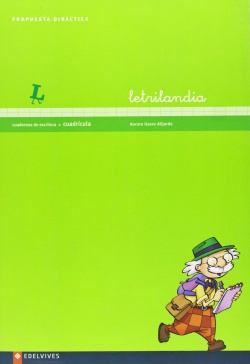 Propuesta didactica. Cuaderno escritura cuadrícula letrilandia