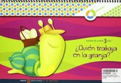 (09).(3 AÑOS).¿QUIEN TRABAJA EN LA GRANJA? (CUAD.ENTORNO)