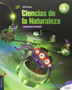 Ciencias naturaleza 4ºprimaria. Superpixépolis. Madrid