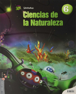 Ciencias naturaleza 6ºprimaria. Superpixépolis. Genérico