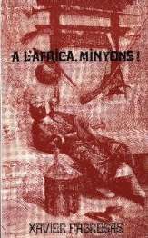 A L'AFRICA MINYONS!