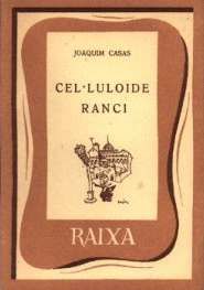 CEL.LULOIDE RANCI