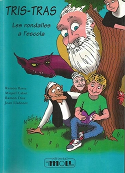 TRIS-TRAS. LES RONDALLES A L'ESCOLA.N.ED