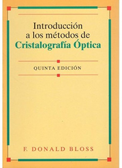 INTRODUCCION A LOS METODOS DE CRISTALOGRAFIA OPTICA