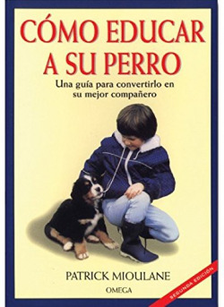 COMO EDUCAR A SU PERRO