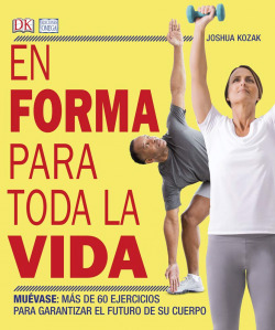 EN FORMA PARA TODA LA VIDA