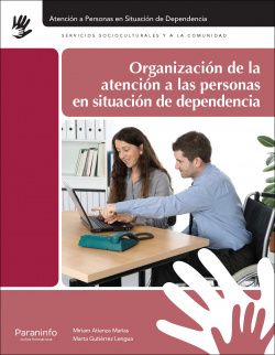 Organización atención personas situacion dependencia