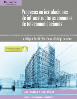 Procesos instalaciones infraestructuras comunes de telecomunicaciones