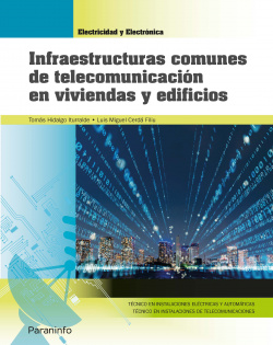 Infraestructuras comunes de telecomunicación en viviendas y edifi
