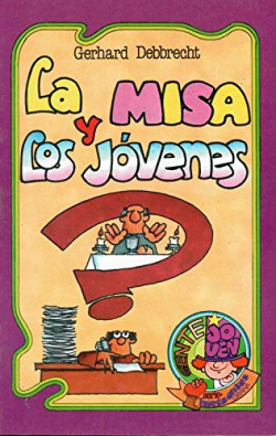LA MISA Y LOS JOVENES