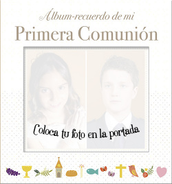 Álbum-recuerdo de mi primera comunión