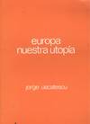 EUROPA, UNA UTOPIA