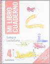 MI LIBRO CUAD.LENGUA 4º.PRIMARIA