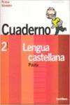 CUAD.LENGUA 1-2º.(PASO MAS) PAUTA PRIMARIA