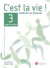 C'EST LA VIE 3.(EXERCICES+CD)