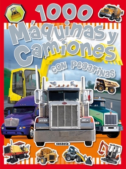 1000 Máquinas y camiones (1000 Pegatinas)