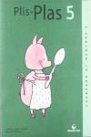 PLIS-PLAS 5.(NUMEROS 2).CUADERNOS MATEMATICAS INFANTIL