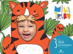 LENGUA 3 AÑOS MINI TRIBU